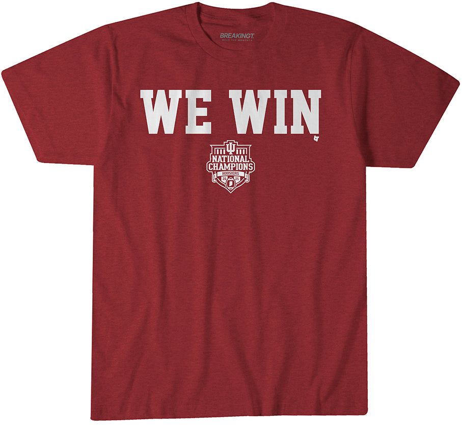 Indiana Football: CFP National Champions We Win