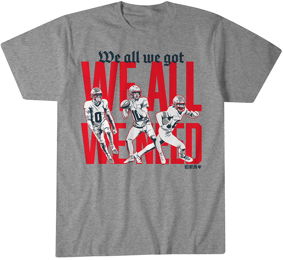 New England Football: We All We Got We All We Need