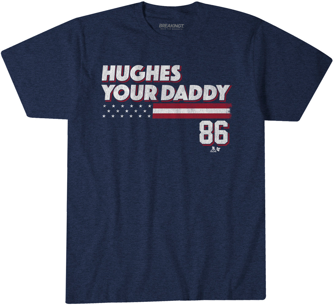Jack Hughes Your Daddy (Stars & Stripes Edition)