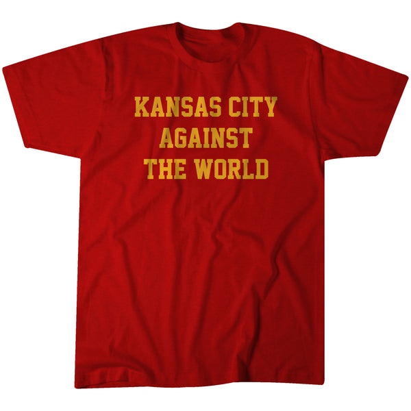 Kansas City Against the World - Kansas City Football  Adult Unisex Tee