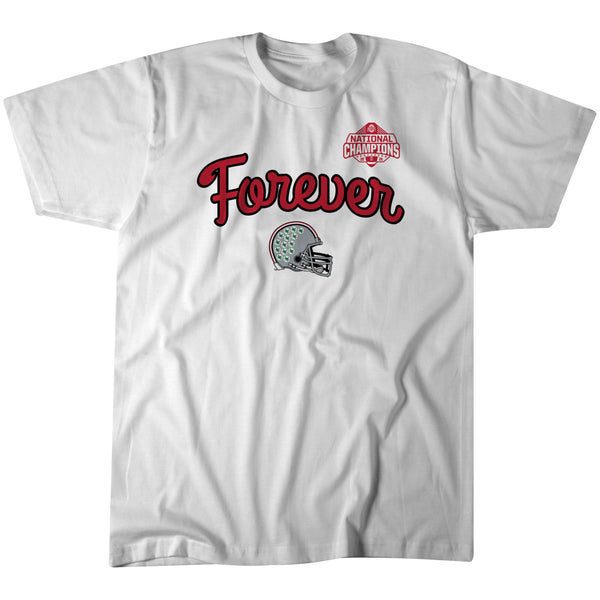 Ohio State Football: Buckeyes Forever National Champs Unisex Tee