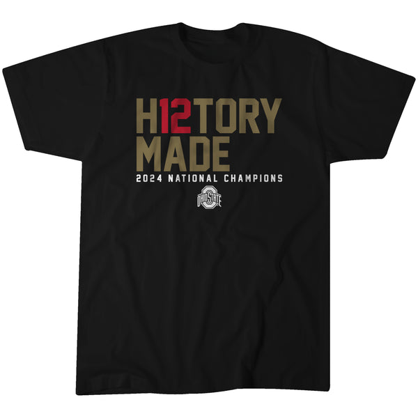 Ohio State Football: H12TORY MADE - National Champions Unisex Tee