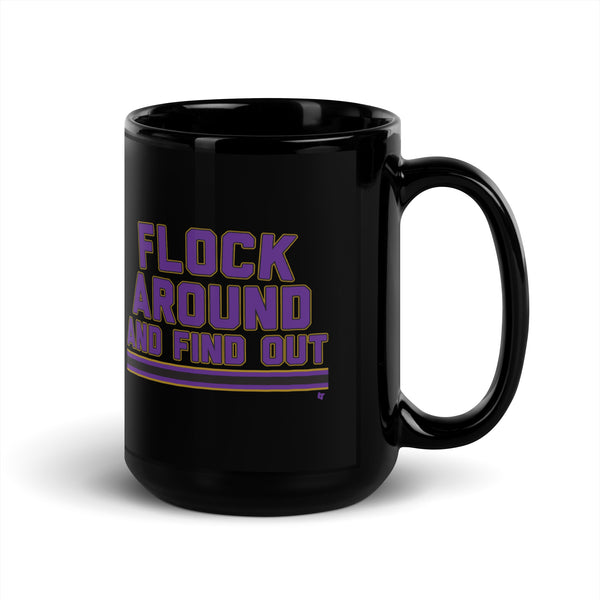 Baltimore: Flock Around And Find Out Mug