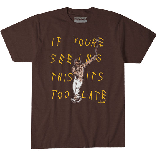 2623312 - Fernando Tatis Jr: It's Too Late