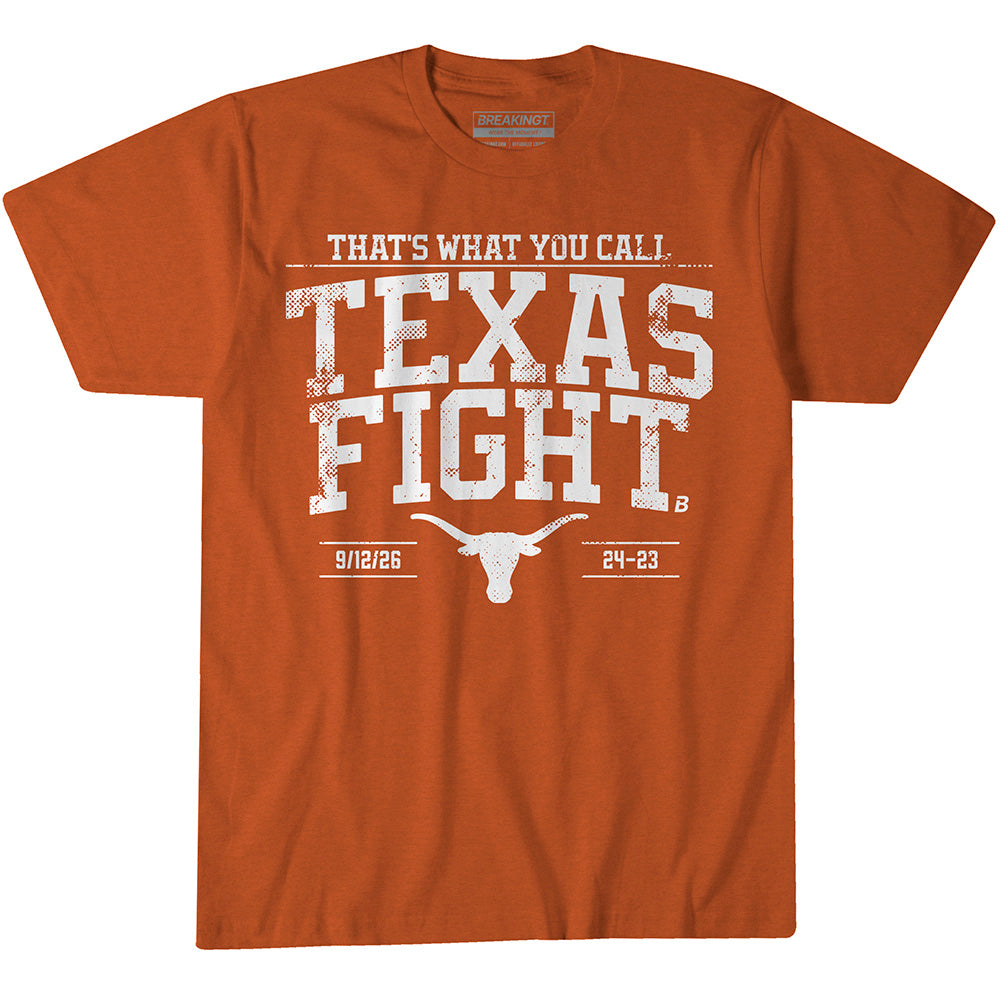 2623745 - Texas Football: That's What You Call Texas Fight