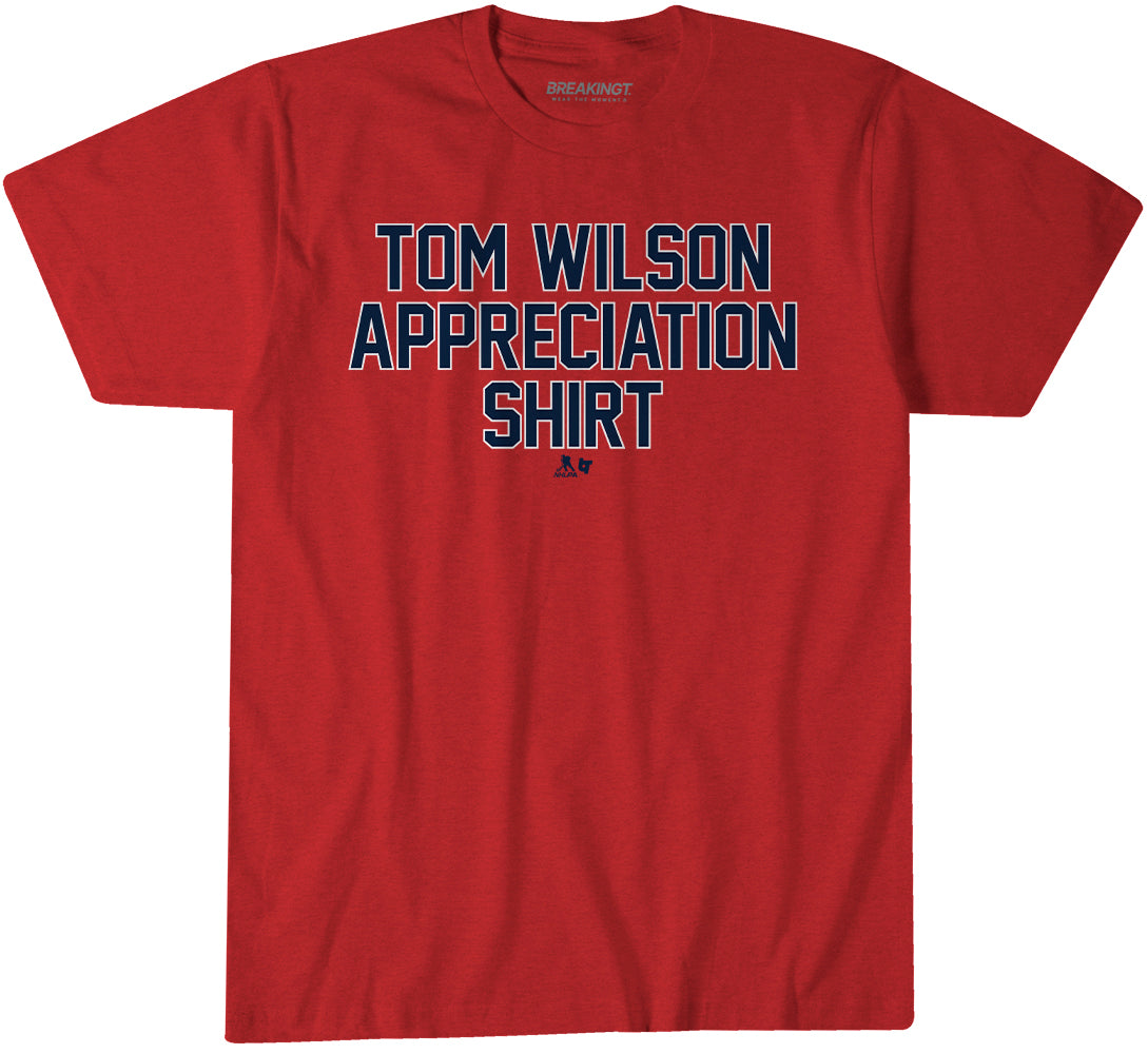 2621021 - Tom Wilson Appreciation Shirt