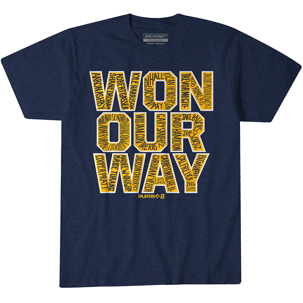 2624384 - Milwaukee Baseball: Won Our Way 2026 Champs (Navy)