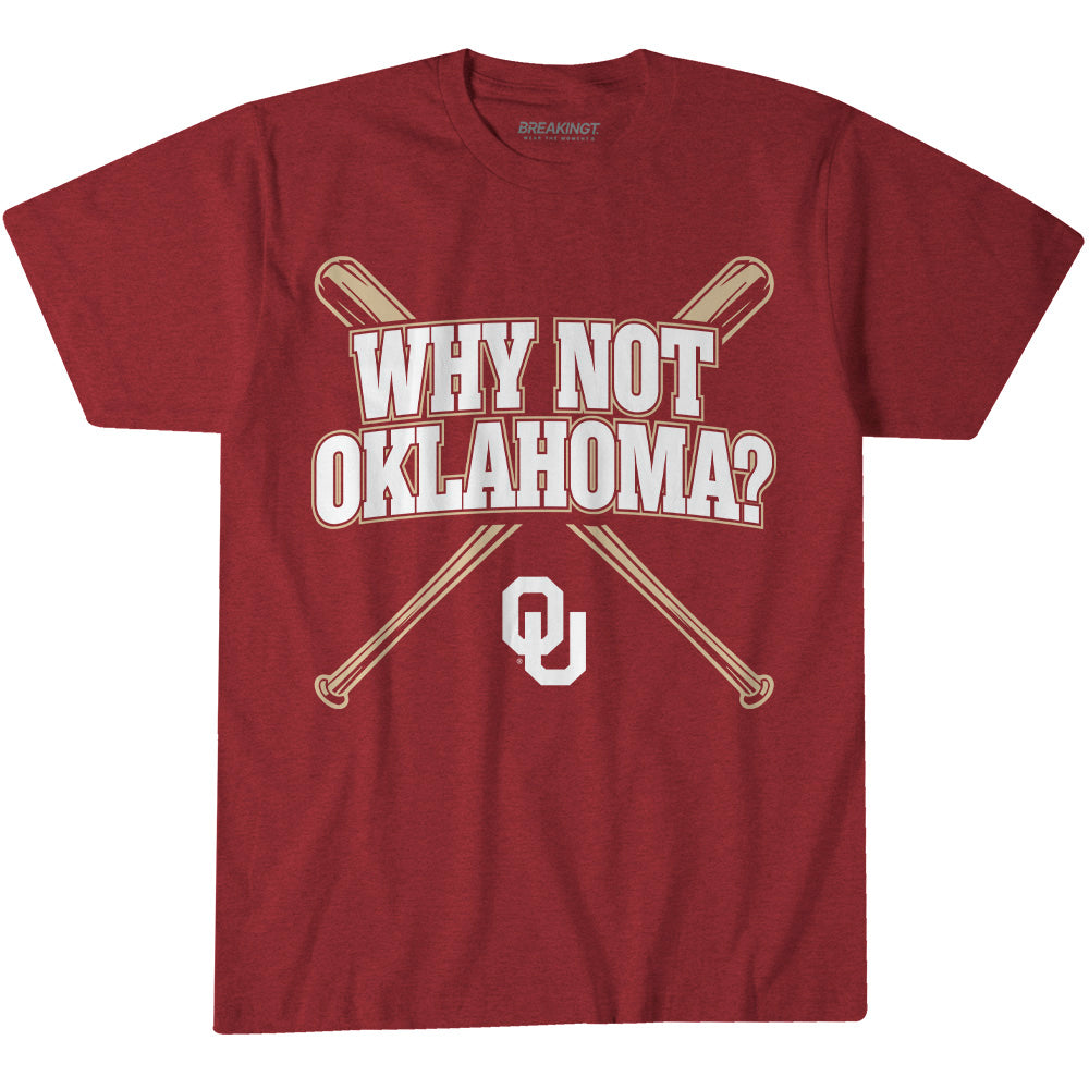 2622601 - Oklahoma Baseball: Why Not Oklahoma?