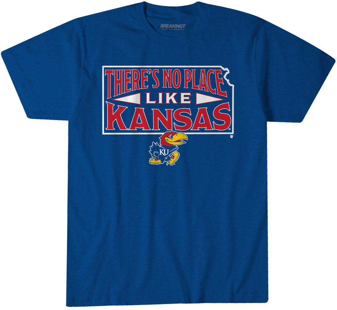 Kansas Jayhawks: There's No Place Like Kansas - Royal t-shirt - college basketball fan gear - Kansas City - BreakingT apparel