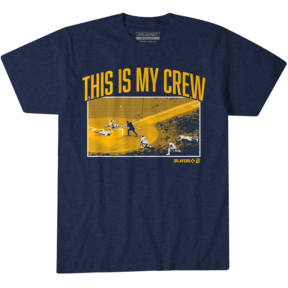 2624016 - Milwaukee Baseball: This Is My Crew
