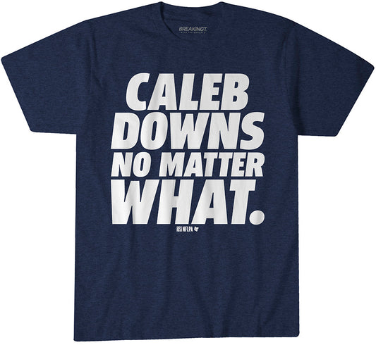 2621809 - Caleb Downs No Matter What