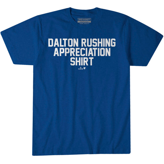 2622880 - Dalton Rushing Appreciation Shirt