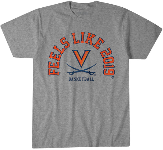UVA Basketball: Feels Like 2019 - Heather Gray t-shirt - college basketball fan gear - Virginia - BreakingT apparel