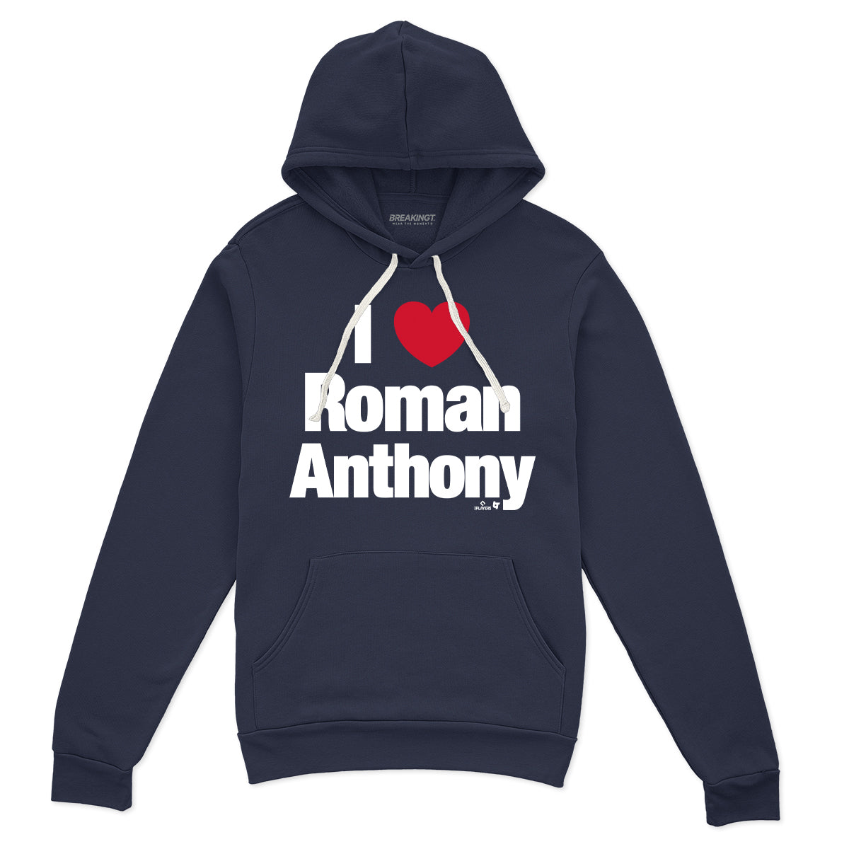 I Heart Roman Anthony - Navy hoodie - pro baseball fan gear - Boston - Roman Anthony design - BreakingT apparel