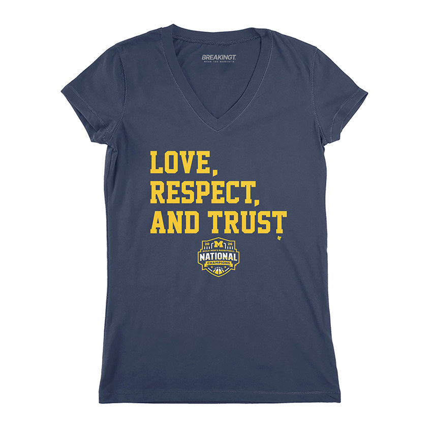 2621702 - Michigan Wolverines MBB: 2026 National Champions Love, Respect, and Trust