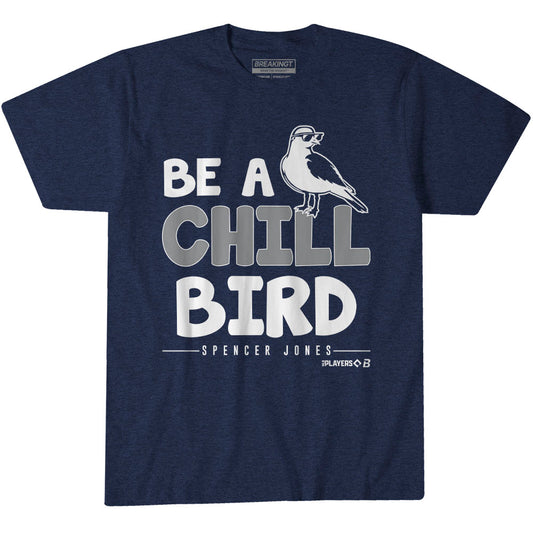 2623969 - Spencer Jones: Be A Chill Bird