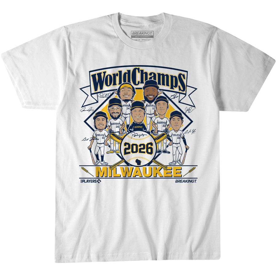 Milwaukee Baseball: 2026 World Champs Caricatures – Milwaukee baseball 2026 World Champions shirt