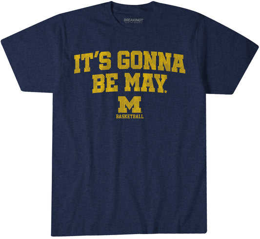 2520205 - Michigan Basketball: It's Gonna Be May