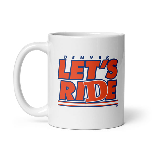 Denver Let's Ride Mug