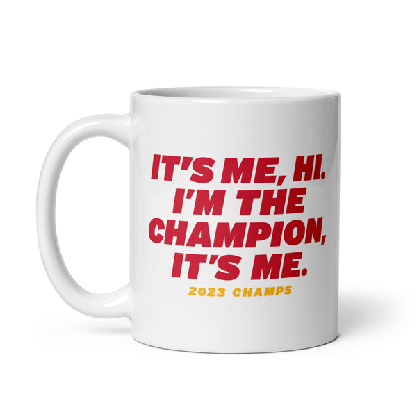 Kansas CIty: I'm the Champion, It's Me. Mug