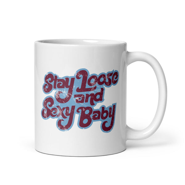 Philadelphia Baseball: Stay Loose And Sexy Baby Mug