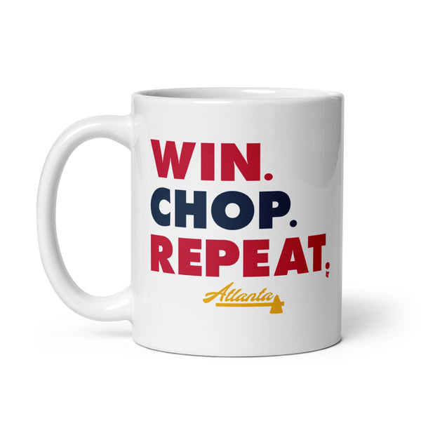 Atlanta: Win. Chop. Repeat. Mug