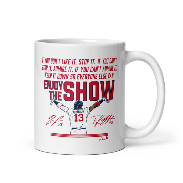 Ronald Acuña Jr: Enjoy the Show Mug
