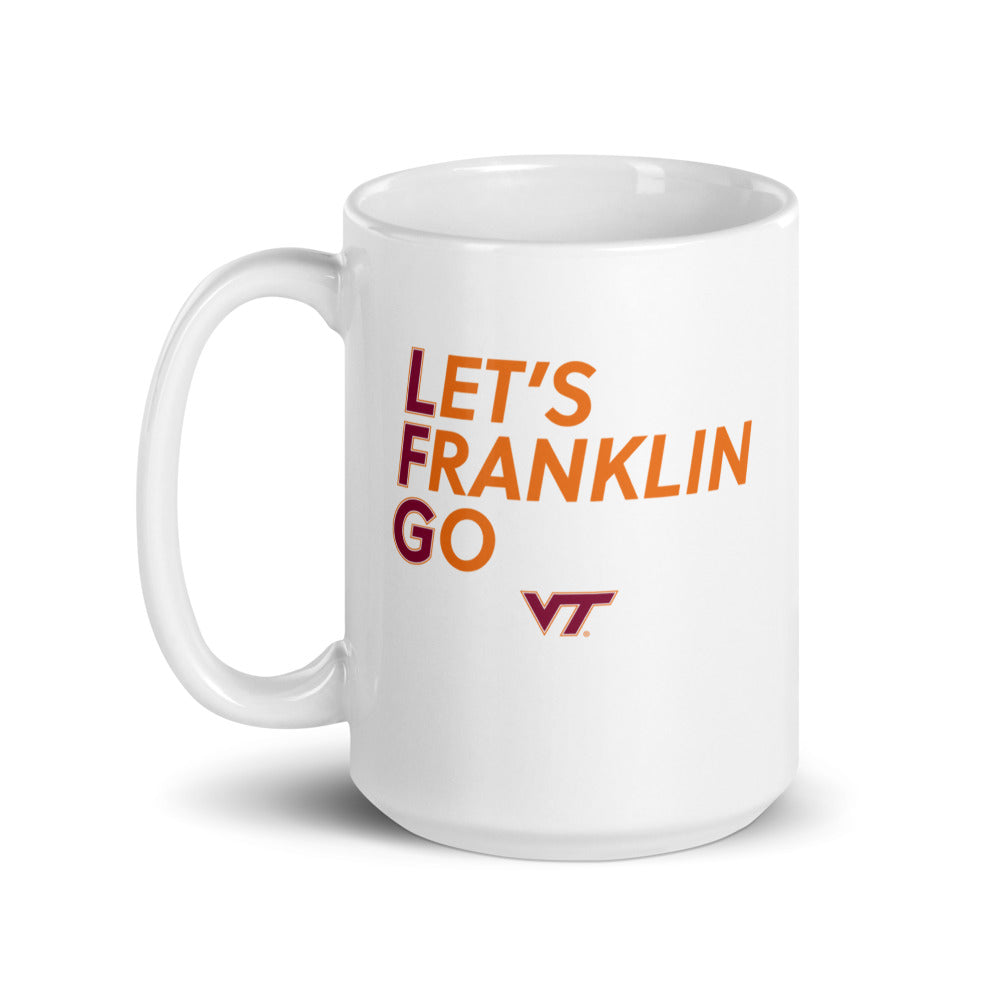 Virginia Tech Football: Let's Franklin Go Mug (15 oz)