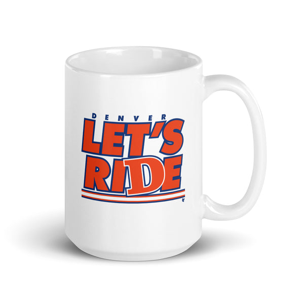 Denver Let's Ride Mug