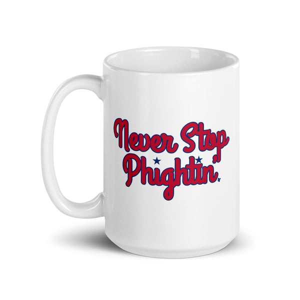 Never Stop Phightin' Mug