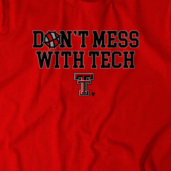 Texas Tech: Don't Mess With Tech