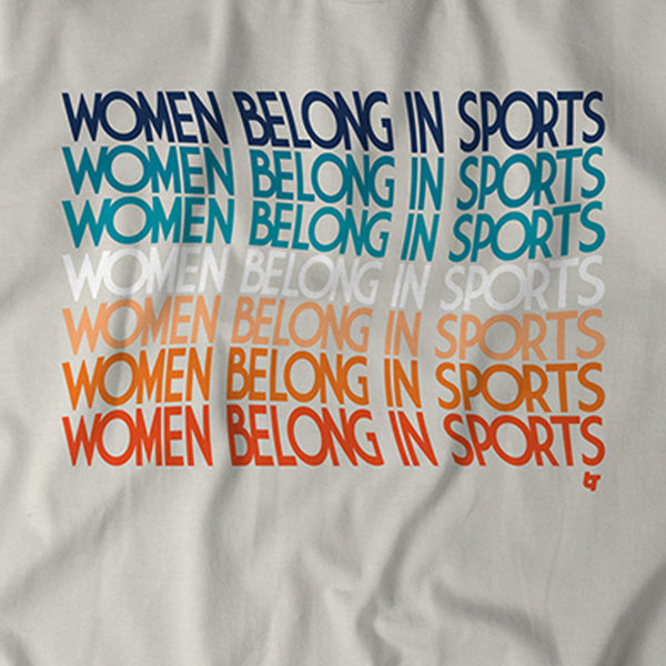 Women Belong In Sports