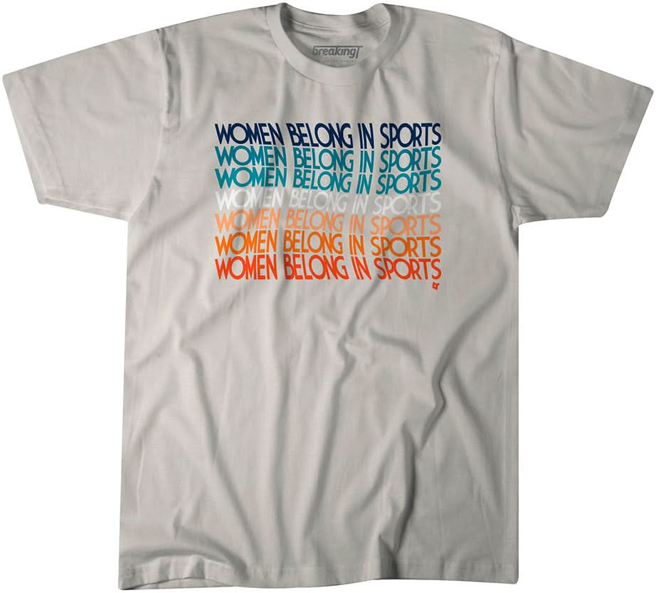 Women Belong In Sports