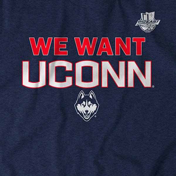 We Want UConn