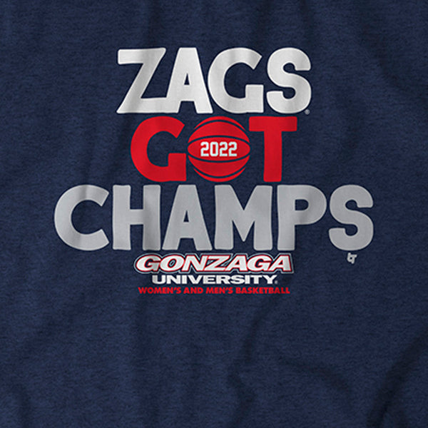 Gonzaga Basketball: Zags Got Champs