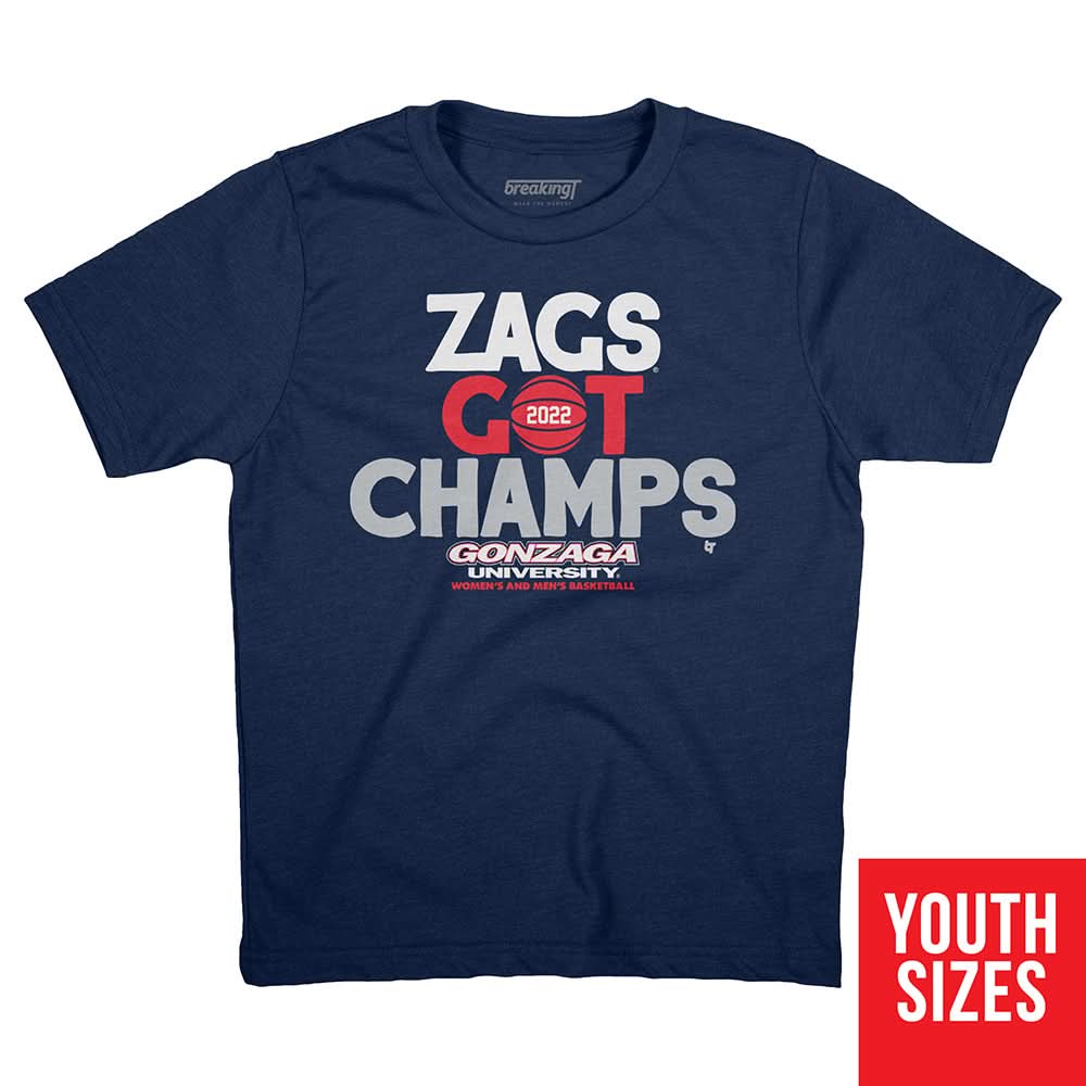 Gonzaga Basketball: Zags Got Champs