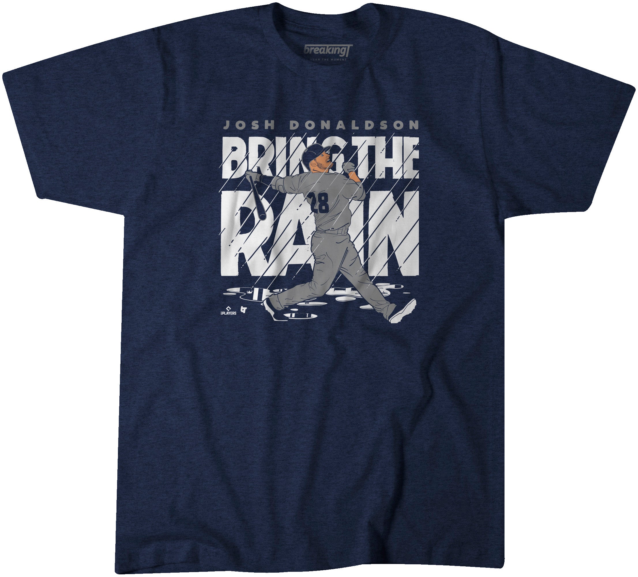 Josh Donaldson: Bring The Rain New York, Adult T-Shirt / Small - MLB - Sports Fan Gear | breakingt