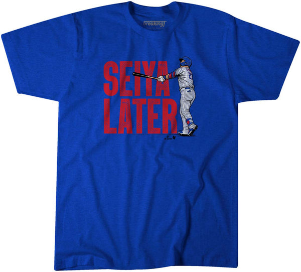 Seiya Suzuki: Seiya Later, Adult T-Shirt / Extra Large - MLB - Sports Fan Gear | breakingt