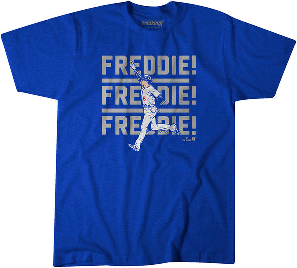 Freddie Freeman: Freddie! Freddie! Freddie! LA