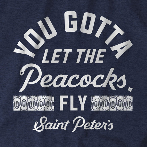 Saint Peter's Basketball: You Gotta Let the Peacocks Fly!