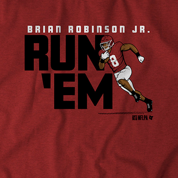 Brian Robinson Jr: Run 'Em