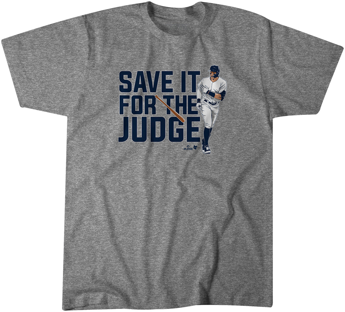 Aaron Judge: Save It for The Judge, Hoodie / Small - MLB - Sports Fan Gear | breakingt