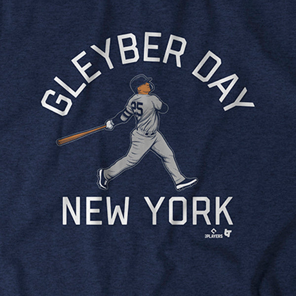 Gleyber Torres: Gleyber Day Shirt + Hoodie - MLBPA Licensed -BreakingT