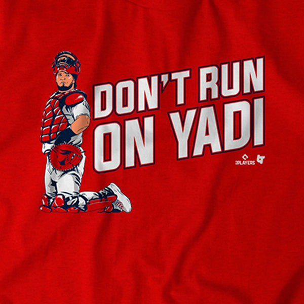 Yadier Molina: Don't Run on Yadi, Hoodie / 3XL - MLB - Sports Fan Gear | breakingt