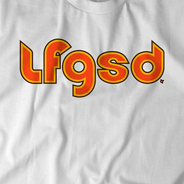 LFGSD Shirt Hoodie San Diego Baseball BreakingT