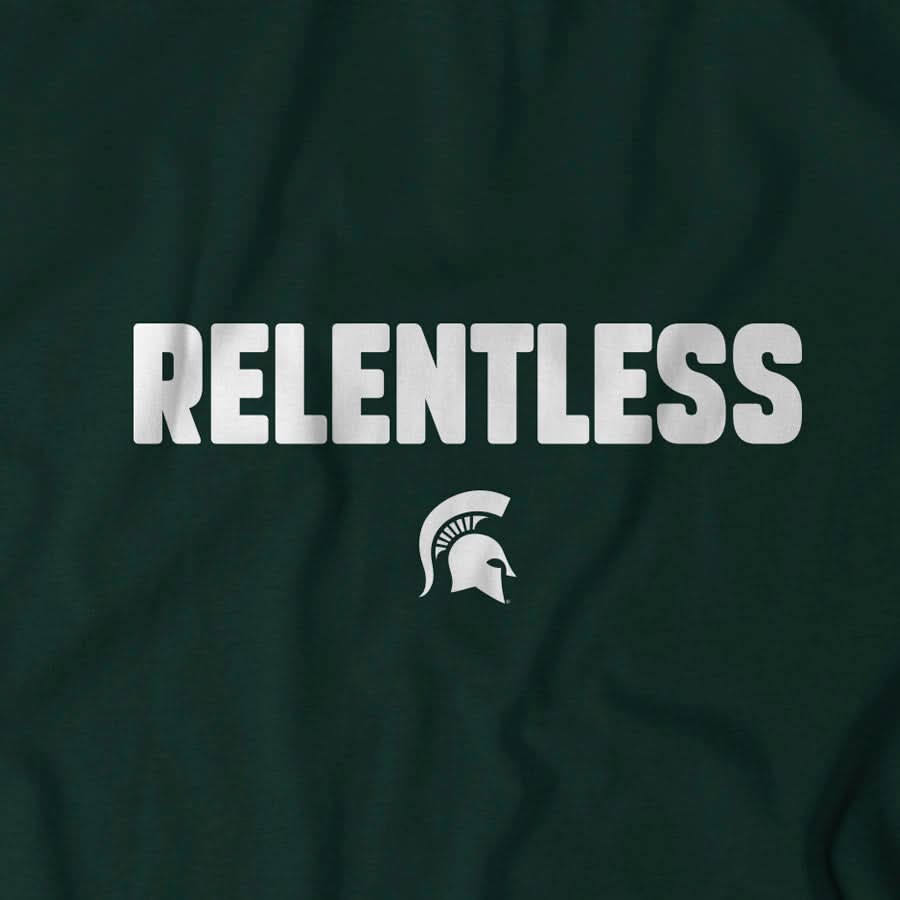 Michigan State Football: Relentless