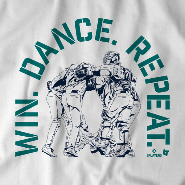 Win Dance Repeat Seattle Baseball Mariners Shirt - Jolly Family Gifts