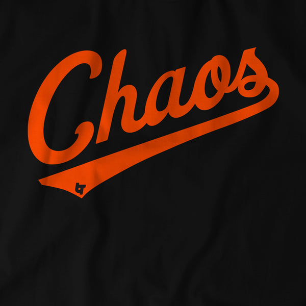 Chaos Comin' Baltimore Orioles Logo Hoodie 