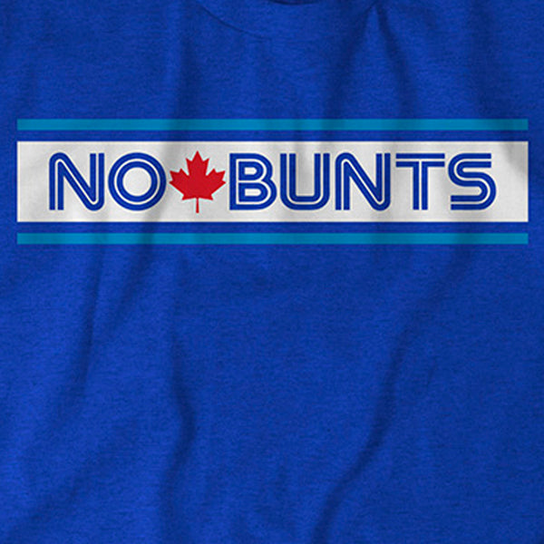 No Dunks: No Bunts Toronto
