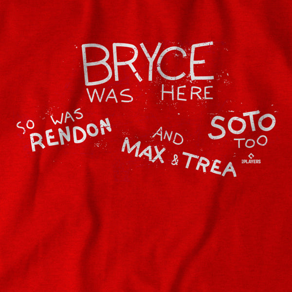 Bryce Was Here. So Was Rendon. And Max & Trea. Soto Too.